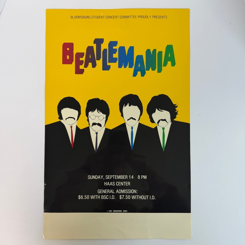 Vintage 1980 Beatlemania Concert Poster Bloomsburg Haas Center Serigraph Barry
